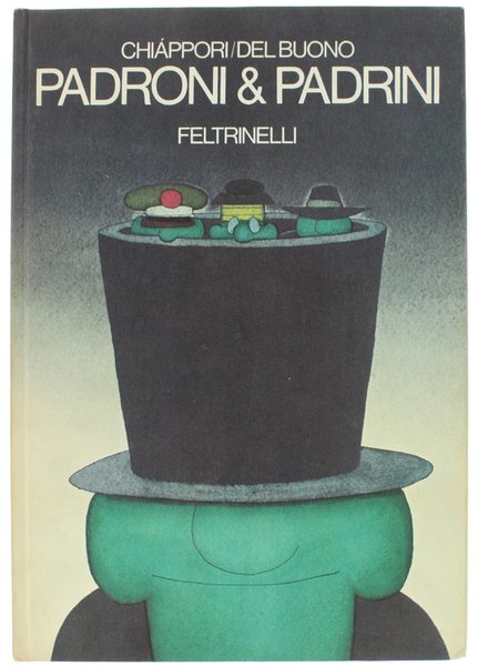 PADRONI & PADRINI (con Calendario del 1975).