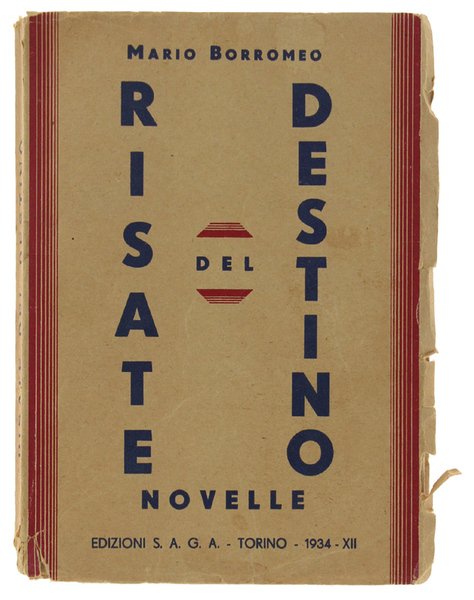RISATE DEL DESTINO. Novelle. | Immagine principale