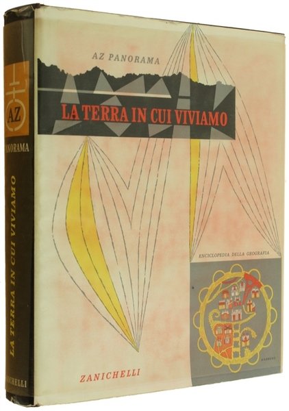 LA TERRA IN CUI VIVIAMO.