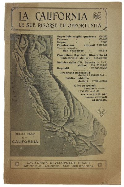 LA CALIFORNIA E LE SUE OPPORTUNITA'.