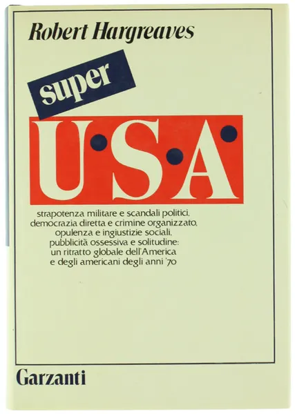 SUPER USA. L'America degli anni '70. | Immagine principale
