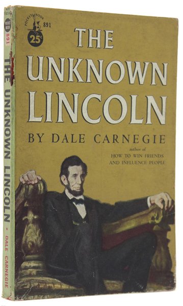 THE UNKNOWN LINCOLN.