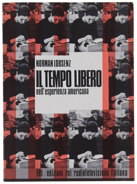 IL TEMPO LIBERO NELL'ESPERIENZA AMERICANA. | Immagine principale