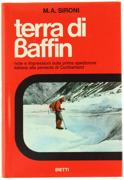 TERRA DI BAFFIN - Note e impressioni sulla prima spedizione …