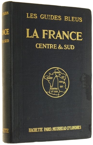 FRANCE en 4 volumes. CENTRE ET SUD. RESEAU D'ORLEANS ET …
