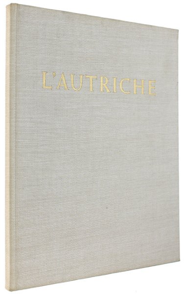 L'AUTRICHE. Ses paysages, ses habitants et sa culture.