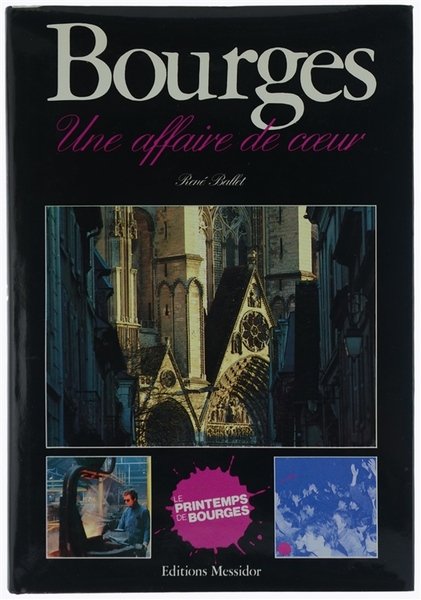 BOURGES. Une affaire de coeur.