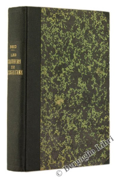 LES CHASSEURS DE CHEVELURES. La vie sauvage au Mexique.