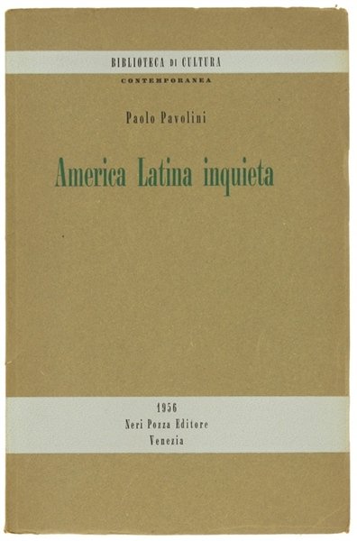 AMERICA LATINA INQUIETA (1955).