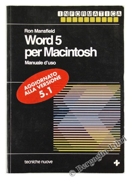 WORD 5 PER MACINTOSH. Manuale d'uso.