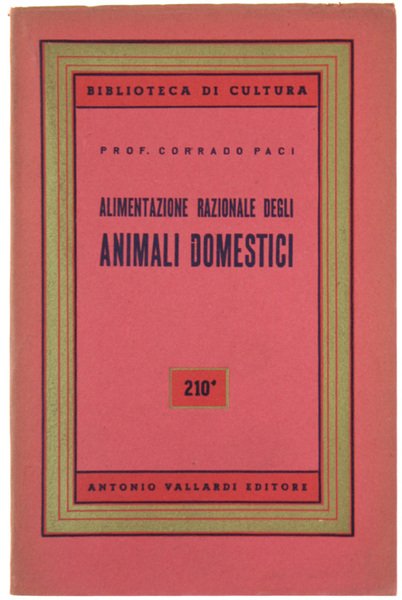 ALIMENTAZIONE RAZIONALE DEGLI ANIMALI DOMESTICI.
