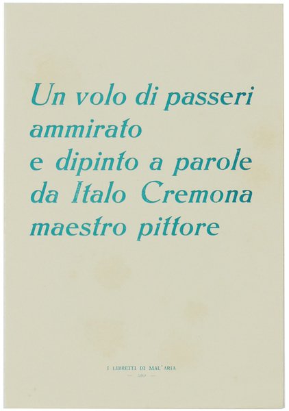 UN VOLO DI PASSERI AMMIRATO E DIPINTO A PAROLE. I …