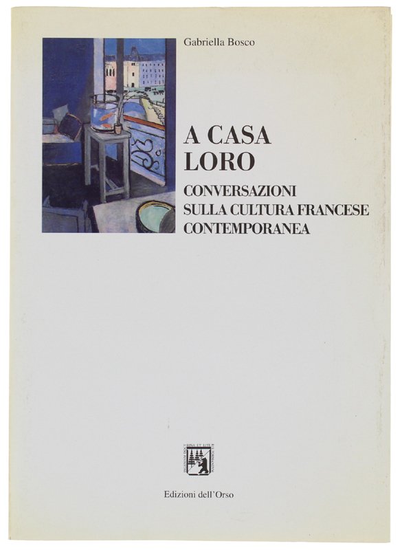 A CASA LORO. Conversazioni sulla cultura francese contemporanea