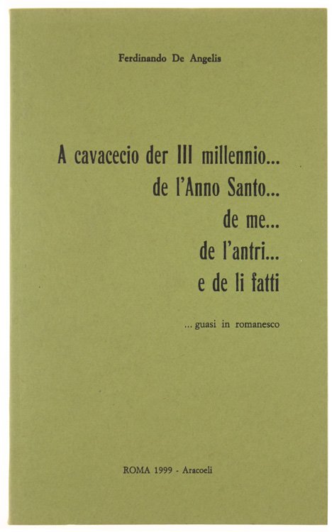 A CAVACECIO DER III MILLENIO. DE L'ANNO SANTO. DE ME. …