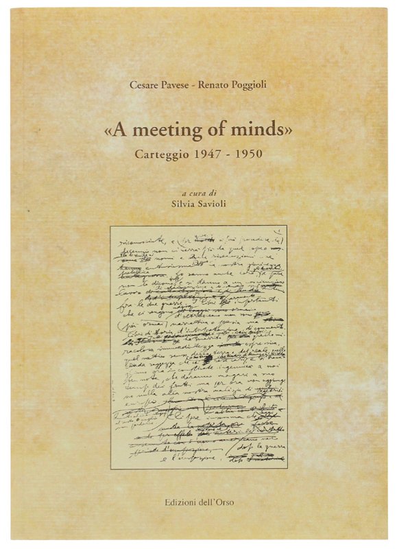 A MEETING OF MINDS". CARTEGGIO (1947-1950) A cura di Sivia …