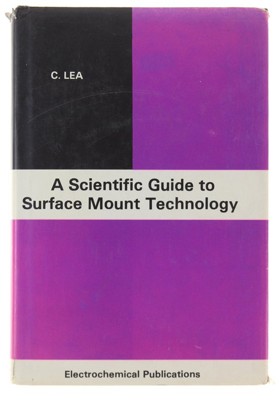 A SCIENTIFIC GUIDE TO SURFACE MOUNT TECHNOLOGY | Immagine Gallery 2