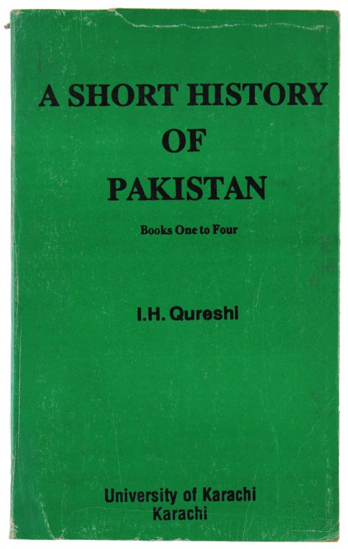 A SHORT HISTORY OF PAKISTAN - Books One to Four …