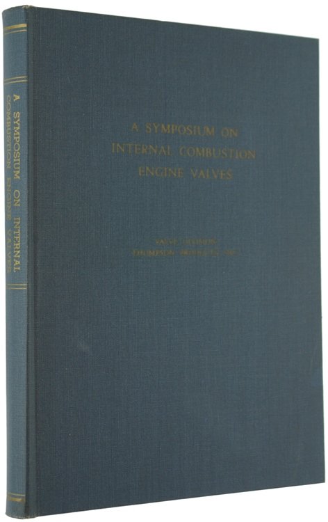 A SYMPOSIUM ON INTERNAL COMBUSTION ENGINE VALVES. Reprints of Technical … | Immagine Gallery 2