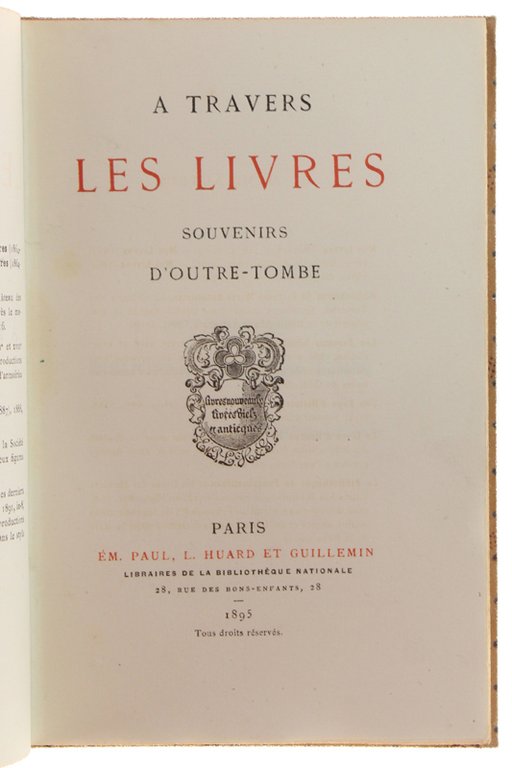 A TRAVERS LES LIVRES. Souvenirs d'Outre-Tombe.
