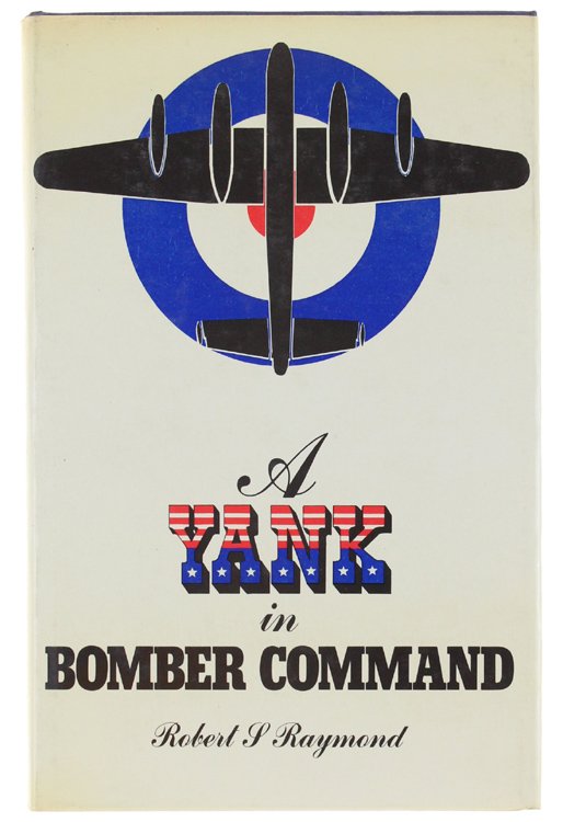 A YANK IN BOMBER COMMAND.
