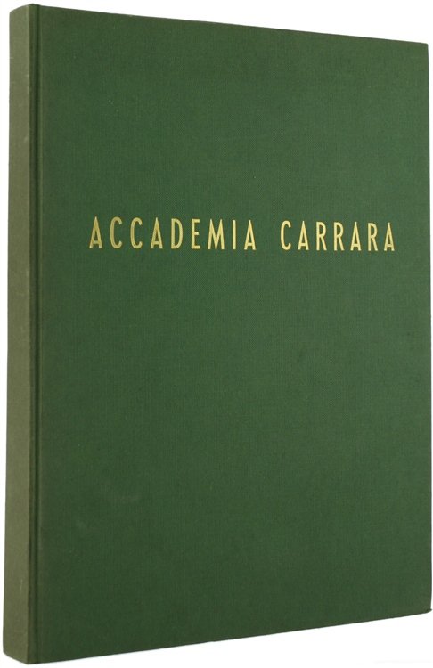 ACCADEMIA CARRARA. [prima edizione]