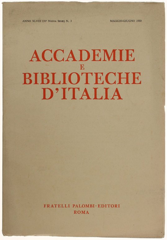 ACCADEMIE E BIBLIOTECHE D'ITALIA. N.3 - maggio/giugno 1980.