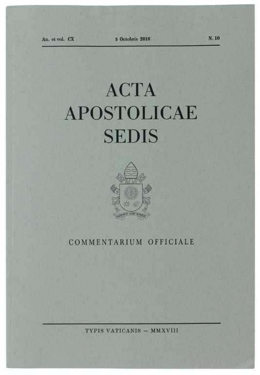 ACTA APOSTOLICAE SEDIS. Commentarium Officiale. An. et vol. CX, N. …