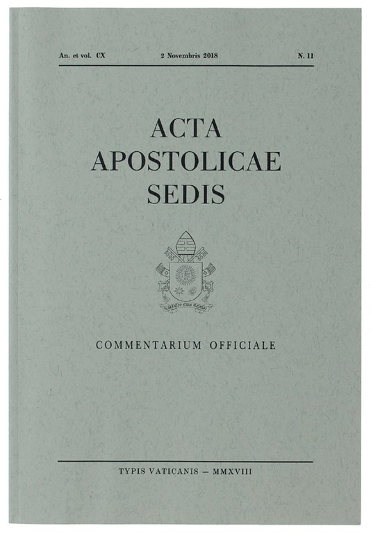ACTA APOSTOLICAE SEDIS. Commentarium Officiale. An. et vol. CX, N. …