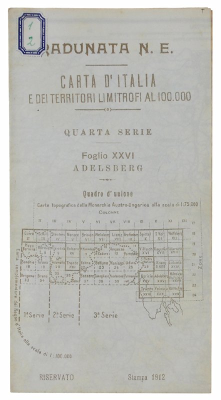 ADELSBERG. Foglio XXVI della CARTA D'ITALIA E DEI TERRITORI LIMITROFI …