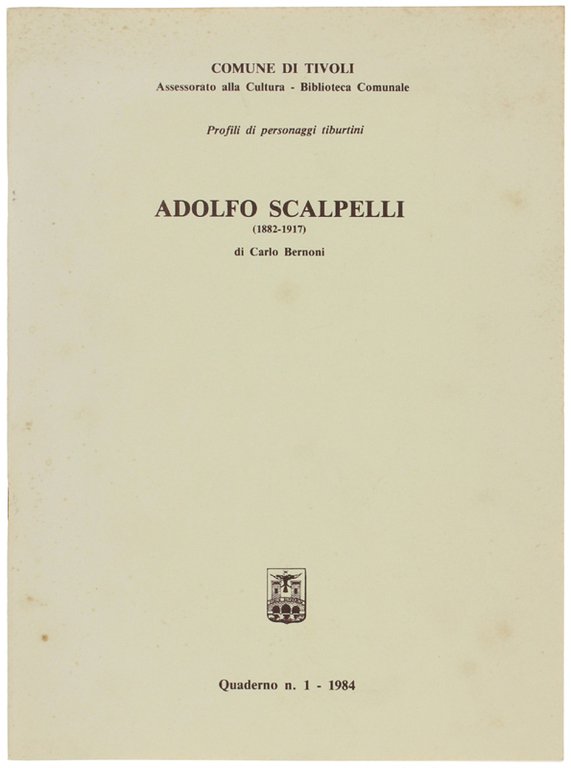 ADOLFO SCALPELLI (1882-1917)
