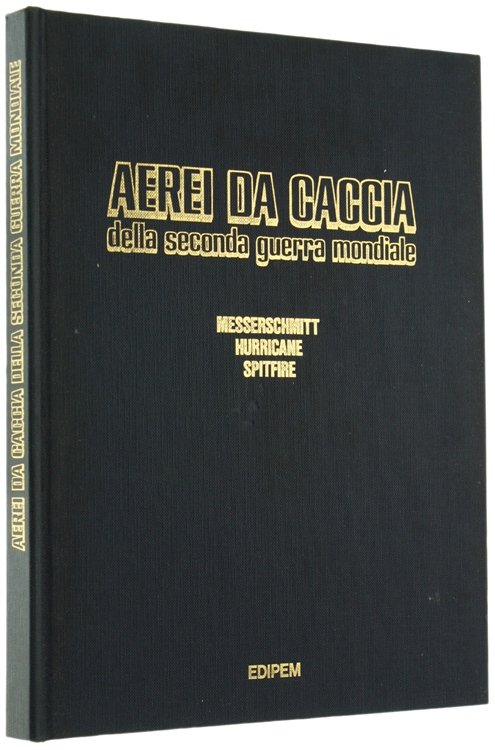 AEREI DA CACCIA DELLA SECONDA GUERRA MONDIALE : Messerschmitt - …