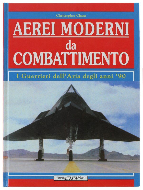 AEREI DA COMBATTIMENTO I Guerrieri dell'aria degli anni '90 [come …