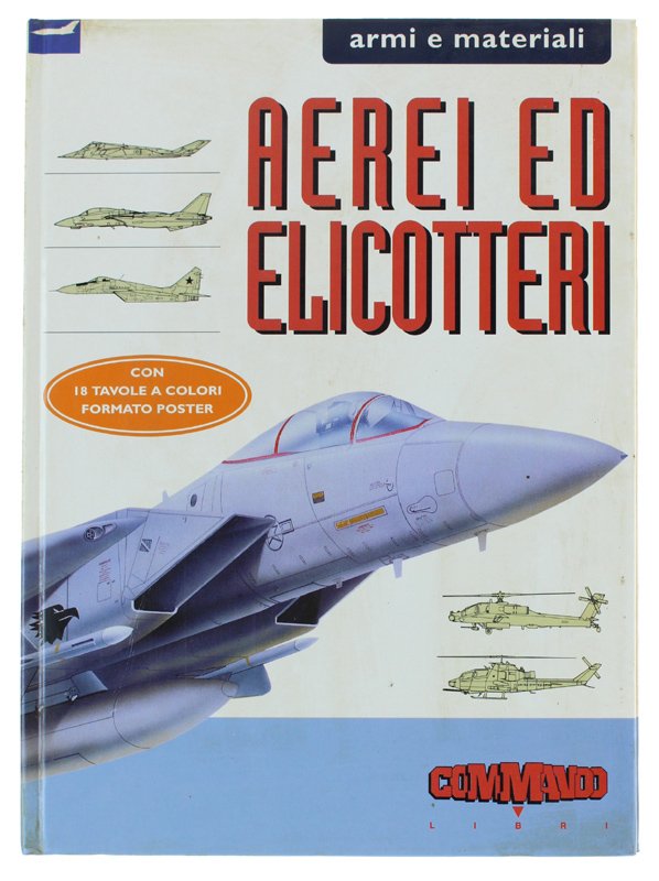 AEREI ED ELICOTTERI - Armi e materiali