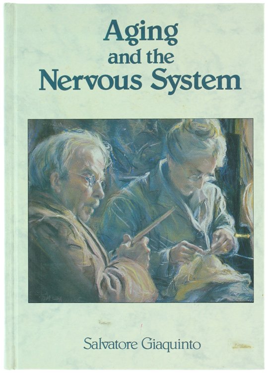 AGING AND THE NERVOUS SYSTEM.