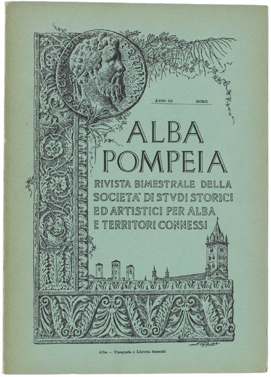 ALBA POMPEIA, Rivista Bimestrale. Anno III/1910 - Fasc. 1-2 (reprint)