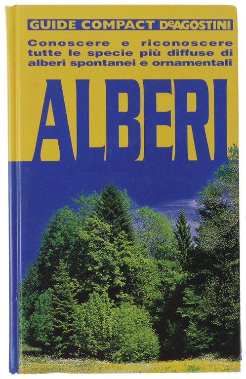 ALBERI conoscere e riconoscere tutte le specie più diffuse di alberi spontanei e ornamentali - Disegni di Annalisa e Marina Durante