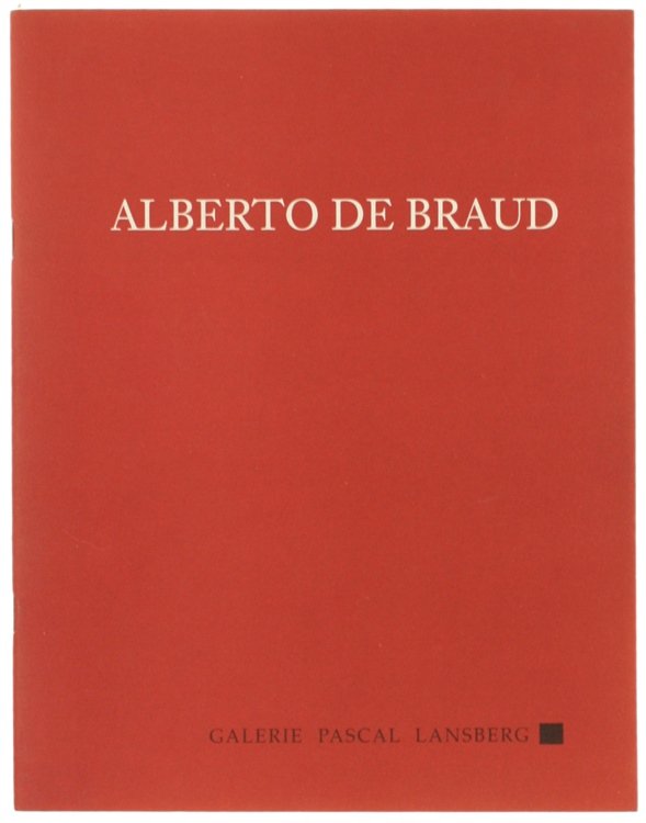 ALBERTO DE BRAUD. Selected Works.