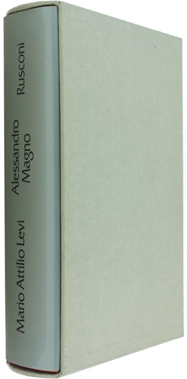 ALESSANDRO MAGNO [1a edizione, con astuccio: come nuovo]