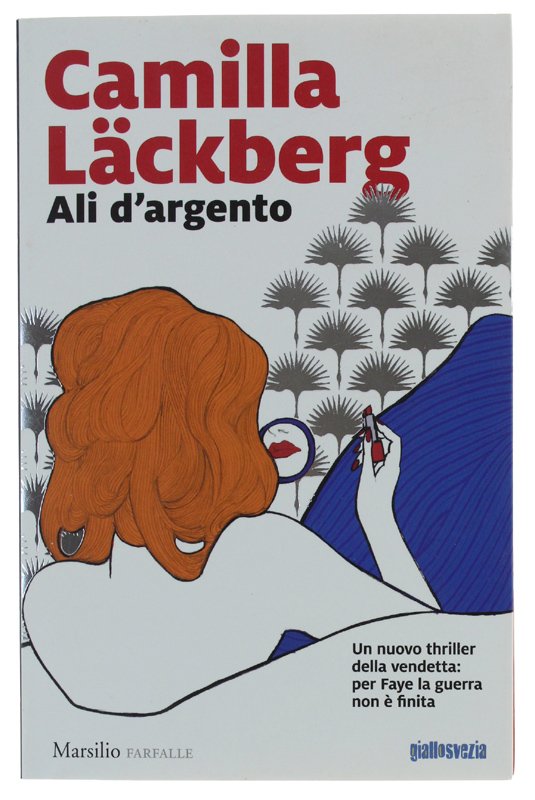 ALI D'ARGENTO [prima edizione - come nuovo]