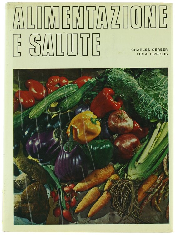 ALIMENTAZIONE E SALUTE.
