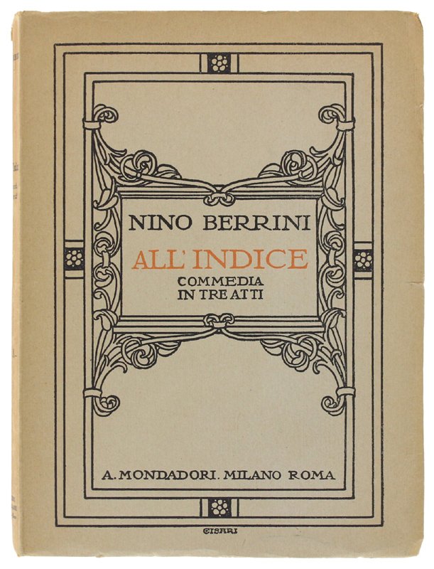 ALL'INDICE- Commedia in tre atti [copertina di Cisari, ottimo stato]
