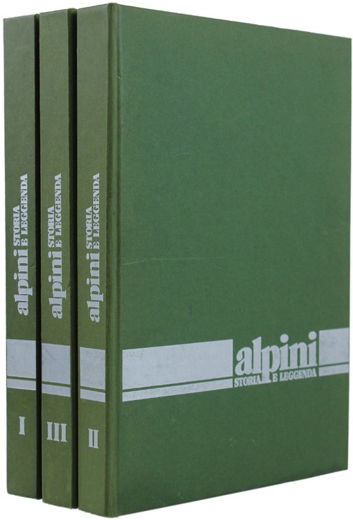 ALPINI - STORIA E LEGGENDA.