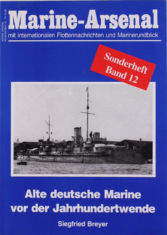 ALTE DEUTSCHE MARINE VOR DER JAHRHUNDERTWENDE