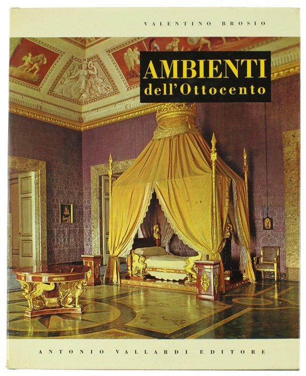 AMBIENTI ITALIANI DELL'OTTOCENTO.