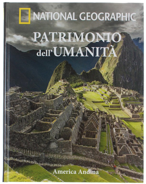 AMERICA III - AMERICA ANDINA - Patrimonio dell'umanità.