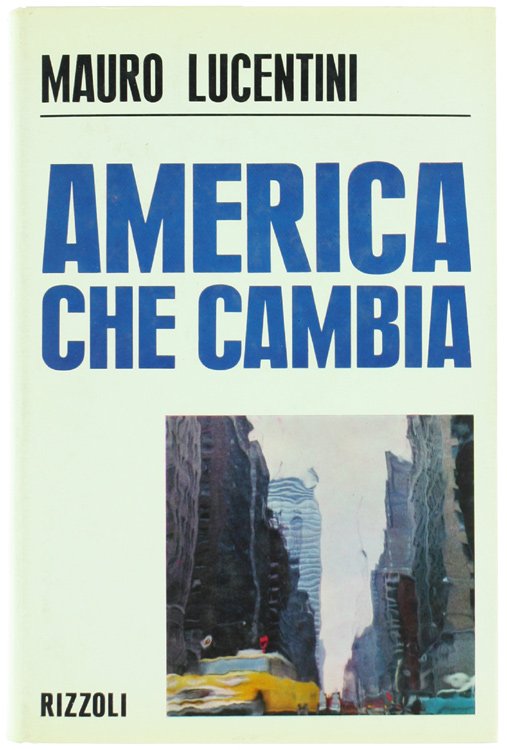 AMERICA CHE CAMBIA.