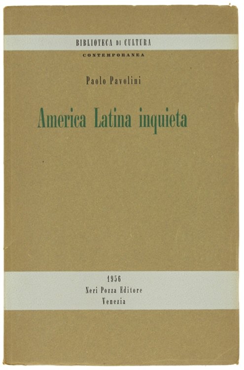 AMERICA LATINA INQUIETA (1955).