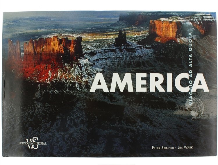 AMERICA. Viaggio ad Alta Quota.