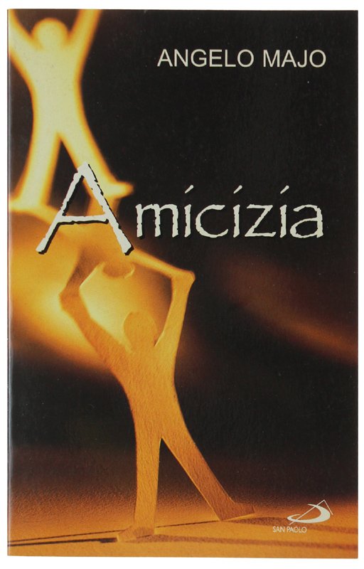 AMICIZIA. Valore umano e cristiano | Immagine principale