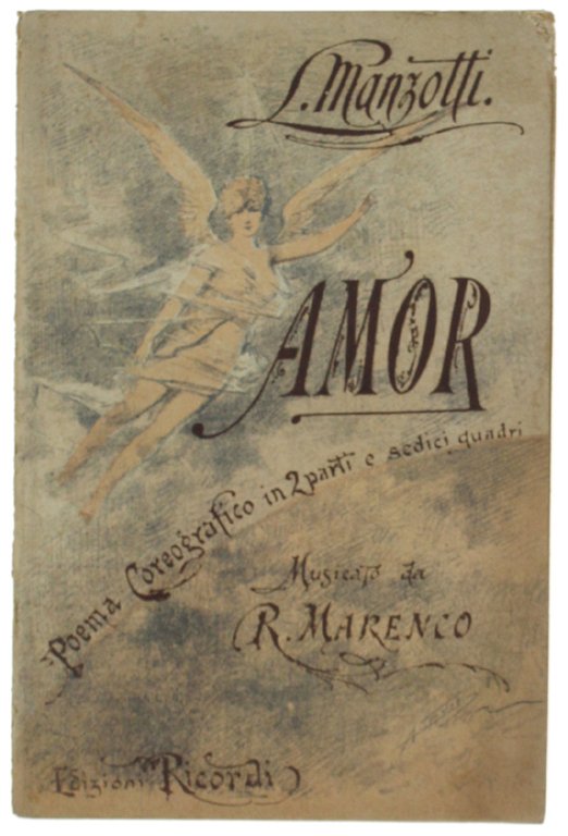 AMOR. Poema Coreografico in due parti e sedici quadri. Teatro … | Immagine Gallery 2